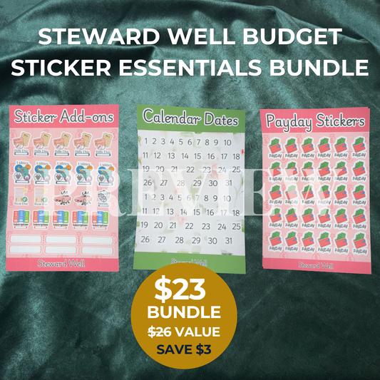 Steward Well budget planner sticker essentials bundle featuring payday stickers, bill reminder stickers and calendar date stickers on a hunter green satin background. Includes 12 sticker sheets for $23.